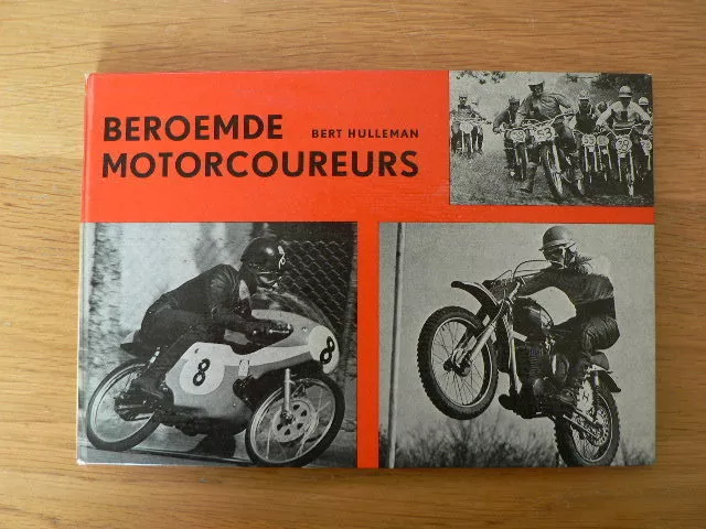 Beroemde Motorcoureurs,Ton Van Heugten,Karsmakers,Lammers,Sigmans,De Coster,Bank