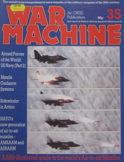 War Machine Orbis magazine Issue 35 A guide to the World's Air-to-Air missiles