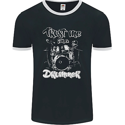 Trust Me Im a Drummer Funny Drumming Drum Mens Ringer T-Shirt FotL