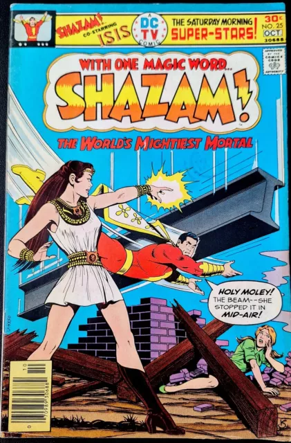 SHAZAM! #25 FN+ 1976 FIRST APPEARANCE OF ISIS Key CAPTAIN MARVEL DC Comics