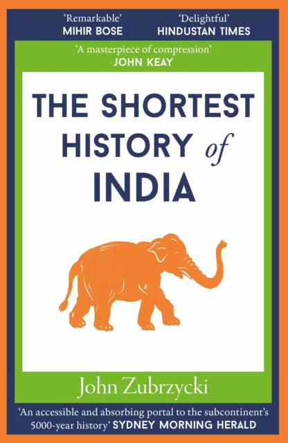 The Shortest History of India by Zubrzycki, John, NEW Book, FREE & FAST Delivery