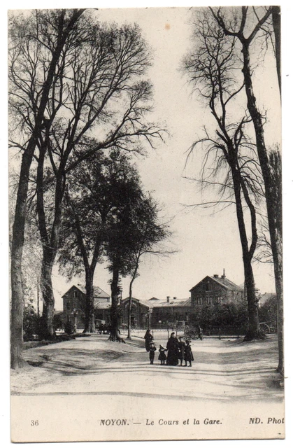 CPA 60 - NOYON (Oise) - 36. Le Cours et la Gare - ND Phot