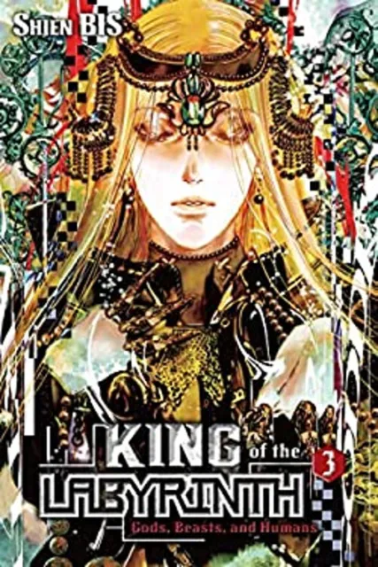 King of the Labyrinth, Vol. 3 light Novel : Gods, Beasts, and Hum