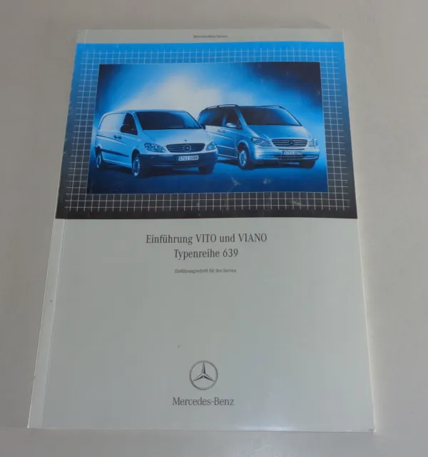 Manual de Taller Entrada Mercedes Benz Vito/Viano W639 De 7/2003