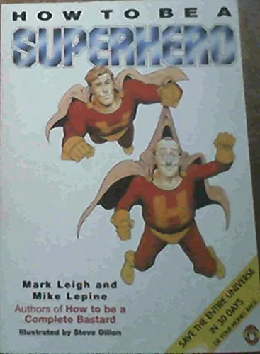 How to be a Superhero by Lepine, Mike Paperback Book The Cheap Fast Free Post