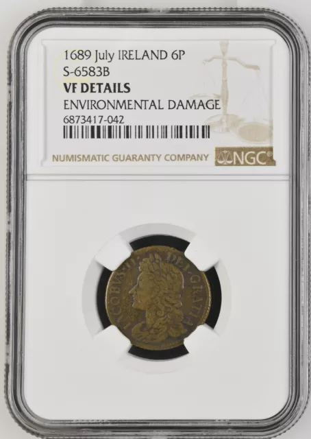 Ireland Gun Money James II Sixpence 1689 July - NGC VF Details