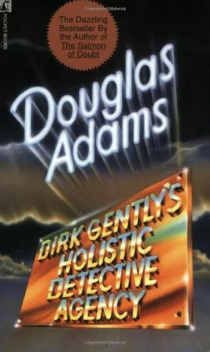 Dirk Gently's Holistic Detective Agency, Adams, Douglas