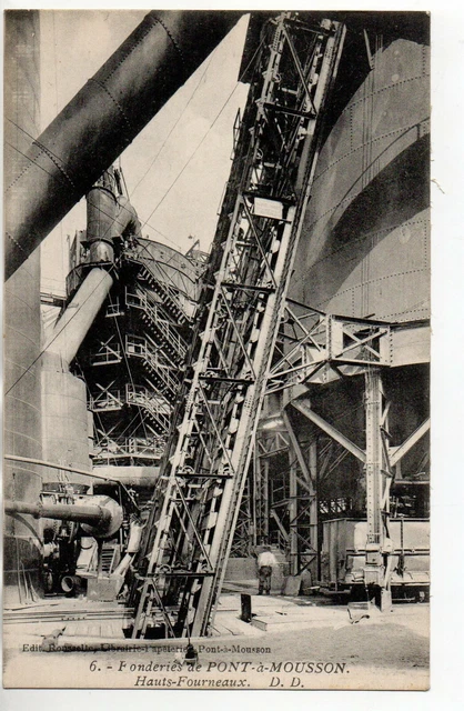 PONT A MOUSSON - Meurthe et Moselle - CPA 54 - Les Fonderies - Hauts fourneaux