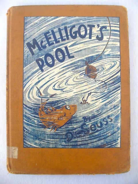 McElligot's Pool by Dr. Seuss - BANNED - 1947  First LIBRARY Edition - Hardcover