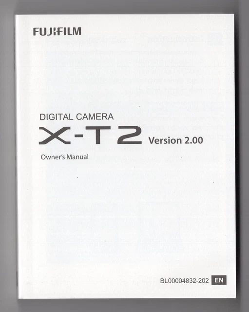 Fuji Fujifilm X-T2 Genuine Camera Instruction Manual / User Guide In English
