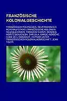 Französische Kolonialgeschichte | Buch | 9781158987238