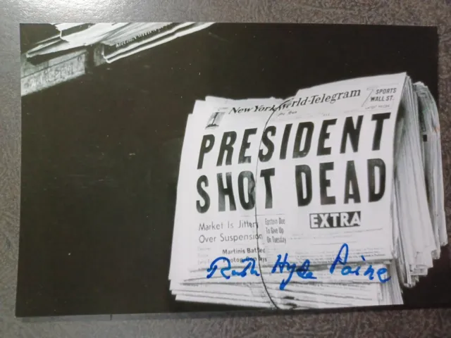 RUTH HYDE PAINE Authentic Hand Signed Autograph 4X6 PHOTO -  JFK ASSASSINATION