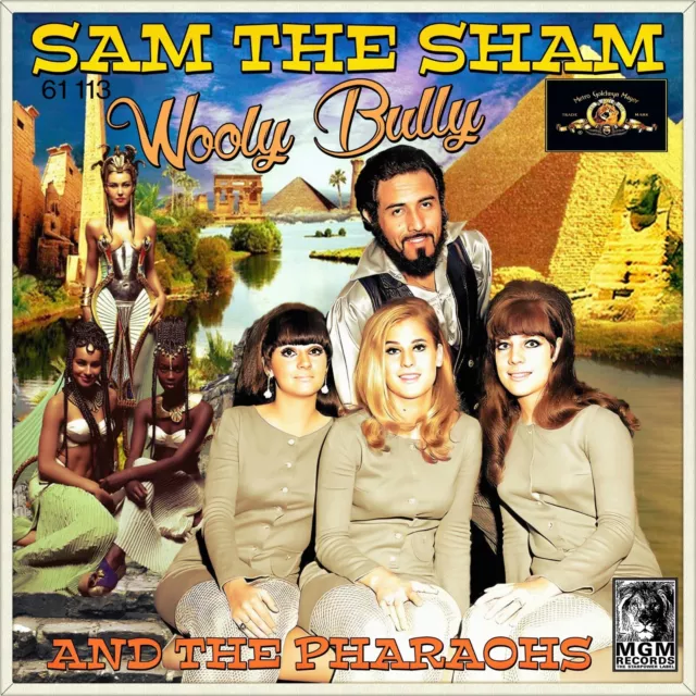 7" SAM THE SHAM AND THE PHARAOHS Wooly Bully /Ain't Gonna Move MGM 1965 like NEW