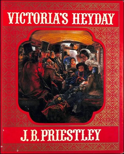 VICTORIA'S HEYDAY BY J. B Priestley - Good EUR 6,11 - PicClick DE