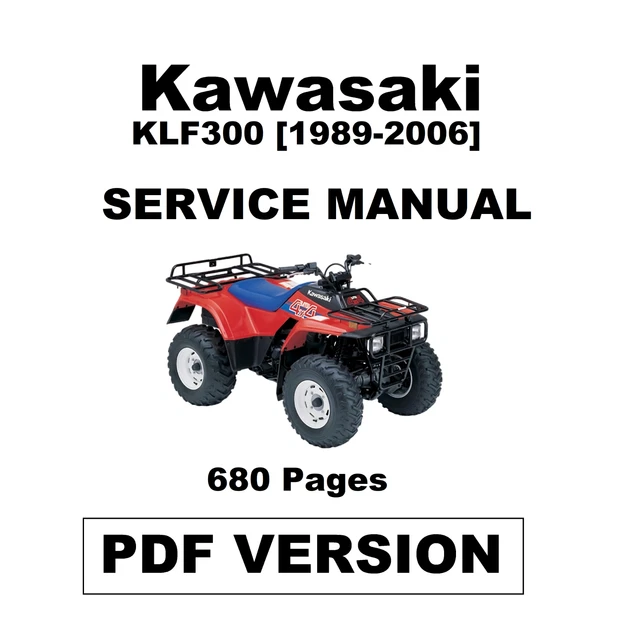 Kawasaki Bayou KLF300 [1989-2006] ATV Service Repair Maintenance Manual - PDF