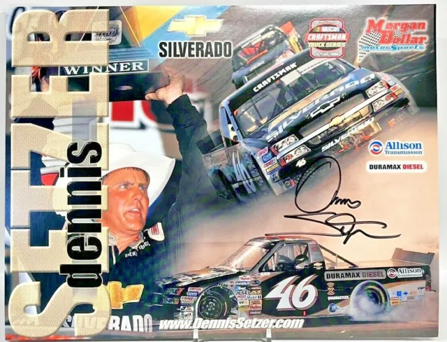 Dennis Setzer NASCAR Truck Series Original Autograph 8x11 Signed Hero Card