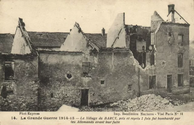 CPA La Grande Guerre 1914-15 Le Village de BARCY pres et rep (171194)