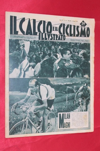 IL CALCIO E il ciclismo illustrato 1951 N° 10 Milan Juventus / Piola 23