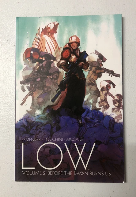LOW volume 2 TPB softcover Rick Remender IMAGE NM new! Before the Dawn Burns Us