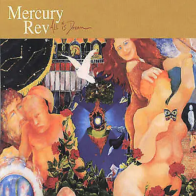 All Is Dream by Mercury Rev (CD, 2001)