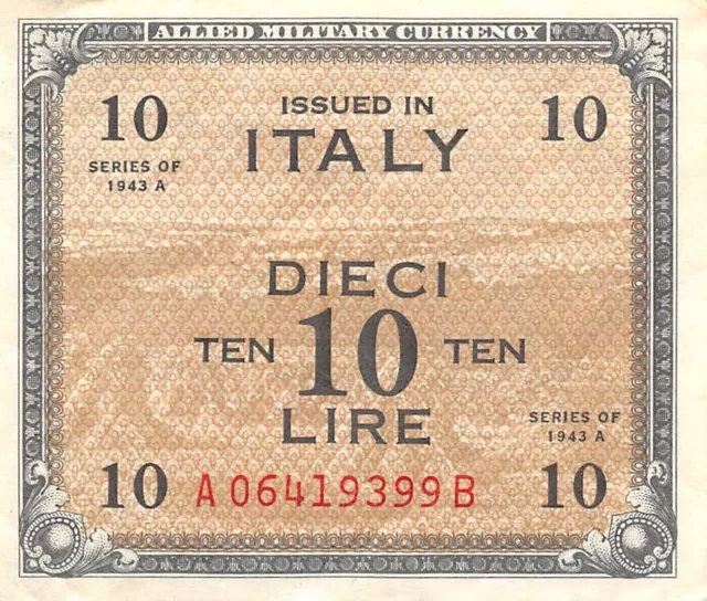 Italy  10  Lire  Series of 1943 A  Block A-B  WW II Issue Circulated Banknote IV