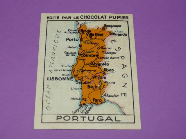 Chromo Chocolat Pupier Europe 1932 Portugal Geographie