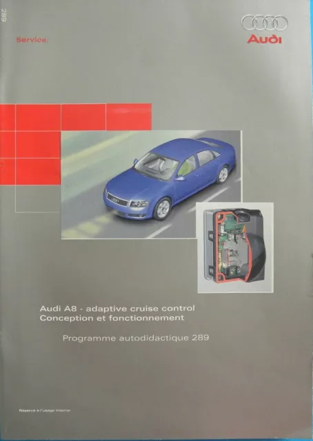 Manuel AUDI programme autodidactique n°289 AUDI A8 adaptive cruise control