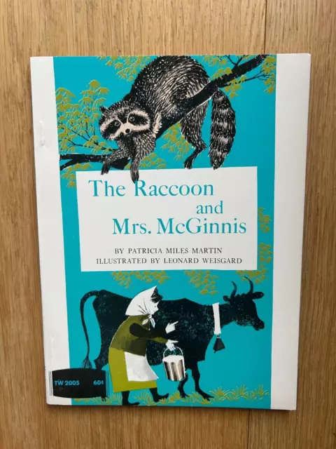 The Raccoon And Mrs McGinnis by Patricia Miles Martin 1st Printing 1971 TW2005