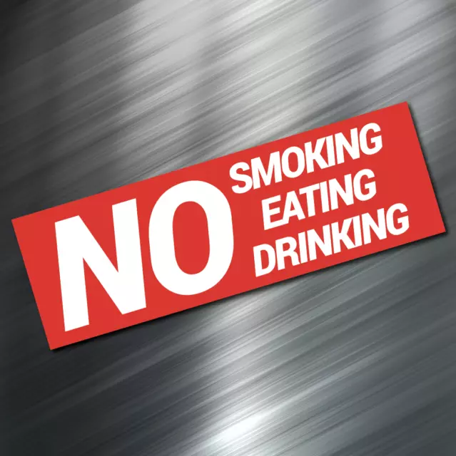 (1) NO EATING SMOKING DRINK Sign Sticker Business Window Decal Store 2"x6" NEW