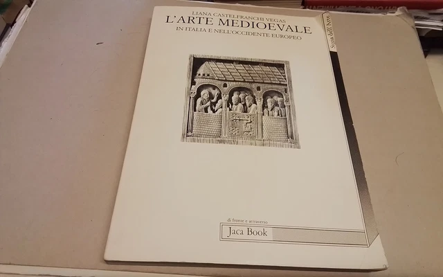 L. Castelfranchi Vegas, L'ARTE MEDIEVALE.. ITALIA E OCCIDENTE EUROPEO, 28f26 L. Castelfranchi Vegas, L'ARTE MEDIEVALE.. ITALIA E OCCIDENTE EUROPEO, 28f26