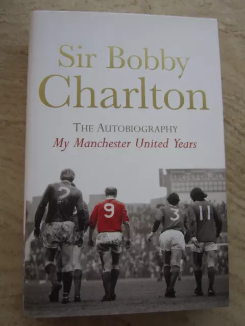 Sir Bobby Charlton Autobiography My Manchester United Years SIGNED 1st Edition