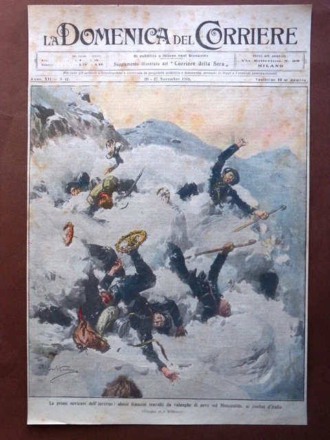 Copertina Domenica Corriere nr. 47 del 1910 Nevicate Alpini Francesi Moncenisio