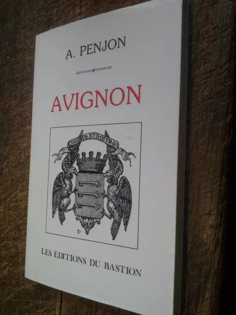 Avignon la ville et le palais des papes / A. Penjon dessins d'Yves et Barret