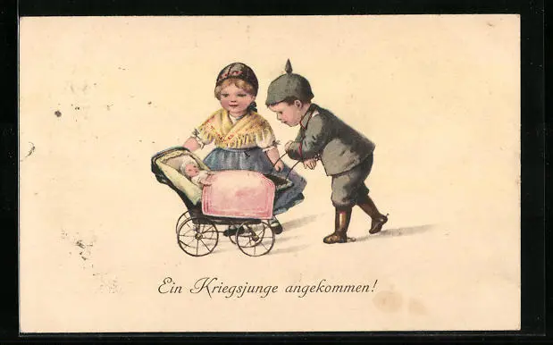 AK Ein Kriegsjunge angekommen!, Kleiner Soldat und Mädchen mit Puppenwagen 1917