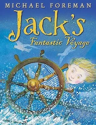 Jacks Fantastic Voyage, Foreman, Michael, Used; Good Book