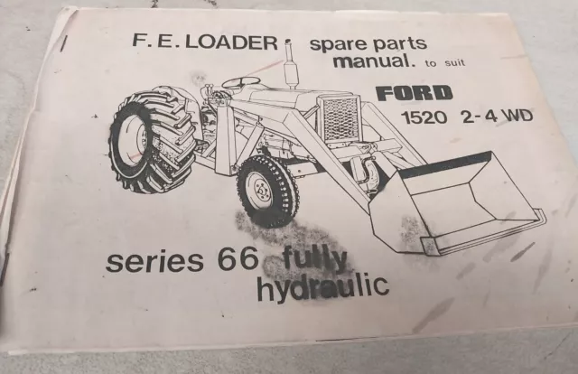 FORD 1520  FE LOADER Factory Parts Book