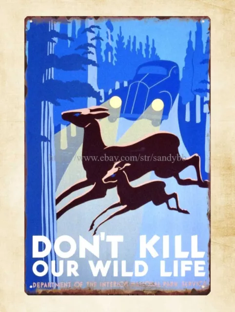 dorm room buy posters Don't Kill our wild Life metal tin sign