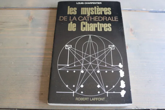 The mysteries of Chartres Cathedral by Louis Charpentier