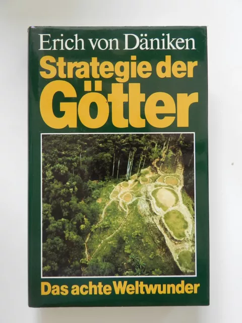 Erich von Däniken Strategie der Götter