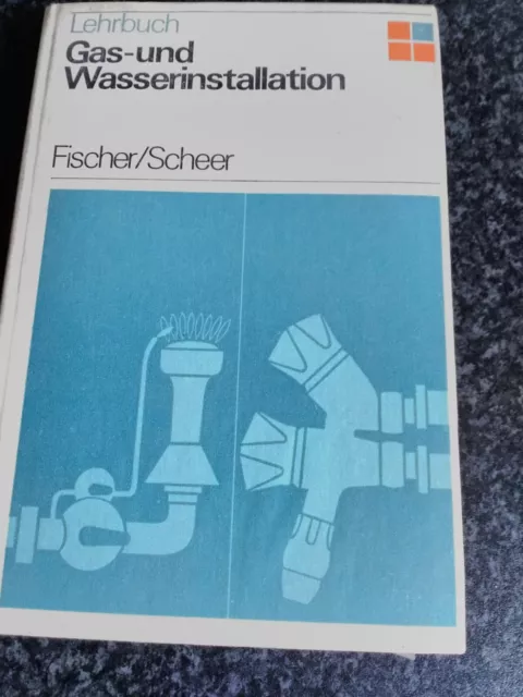 Lehrbuch " Gas- und Wasserinstallation" aus DDR-ZEIT