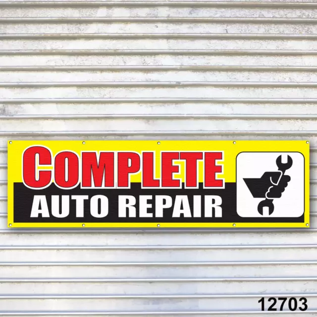 Complete Auto Repair Banner Sign Auto Repair Tire Dealer, Service Bay