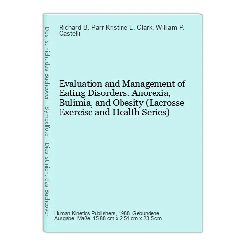 EVALUATION AND MANAGEMENT of Eating Disorders: Anorexia, Bulimia, and ...