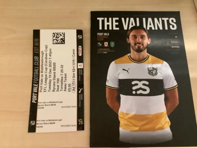 PORT VALE v MIDDLESBROUGH BORO PROGRAMME + TICKET STUB CUP Q.FINAL 19/12/23 2023