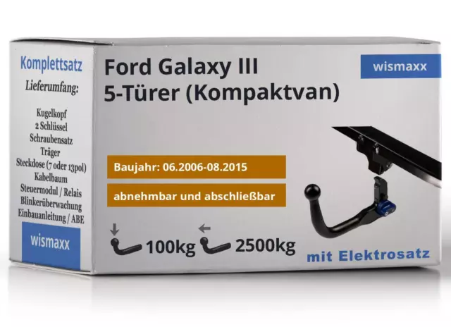 ANHÄNGERKUPPLUNG v. abnehmbar für Ford Galaxy III 06-15 +13pol E-Satz spezifisch