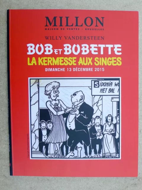 MILLON catalogue vente BD 13/12/2015 Vandersteen Bob Bobette Kermesse