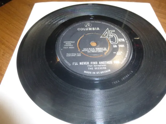 I'll Never Find Another You The Seekers  7" Vinyl Single