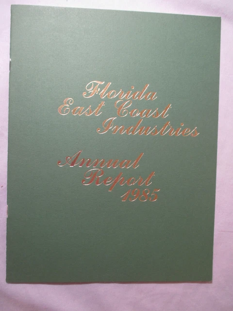 1985 FLORIDA EAST COAST INDUSTRIES Annual Report # 1986 Railways Railroad