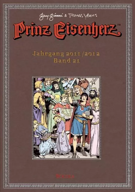 Prinz Eisenherz. Gianni & Yeates Bd. 21: Jahrgang 2011/2012 | Buch | 97839468425