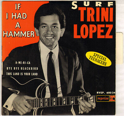 Trini Lopez "If I Had A Hammer" 60'S Ep Reprise 60 034