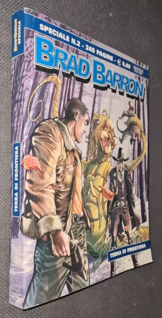 BRAD BARRON SPECIALE n. 2 - Tito Faraci - Sergio Bonelli Editore